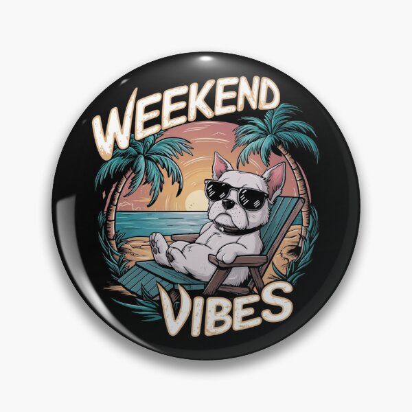 Item preview, Dog Weekend Vibes designed and sold by JMMR.