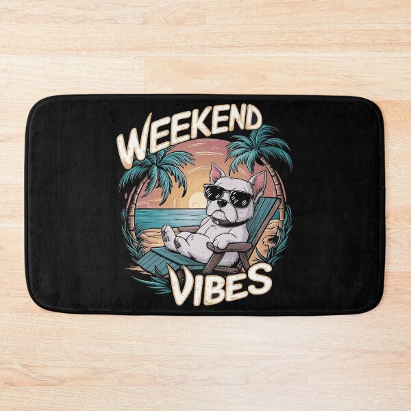 Item preview, Dog Weekend Vibes designed and sold by JMMR.