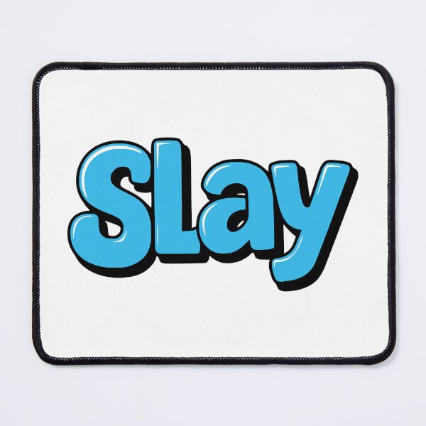 Item preview, Pray Slay! Funny Blue Slay designed and sold by PMCreative.
