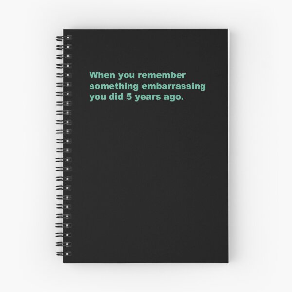 Item preview, When you remember something embarrassing you did 5 years ago. designed and sold by zzz888.