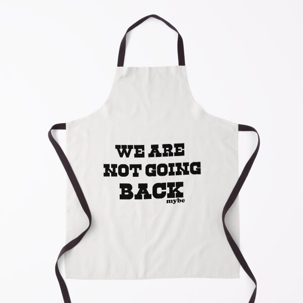 Item preview, we are not going back designed and sold by WAISLYV.