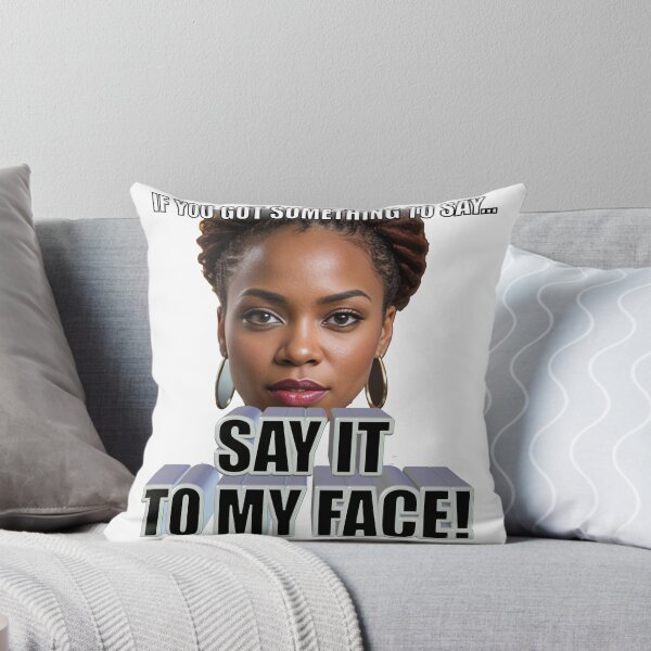 Item preview, Say It To My Face - V1 designed and sold by AlaskaBorg.