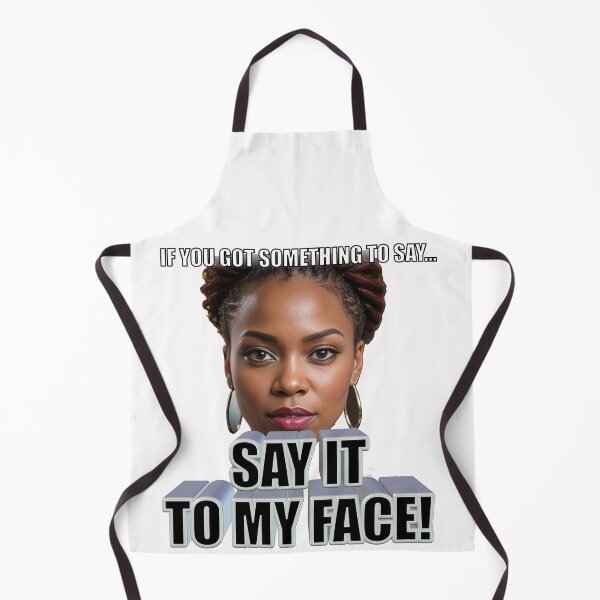 Item preview, Say It To My Face - V1 designed and sold by AlaskaBorg.