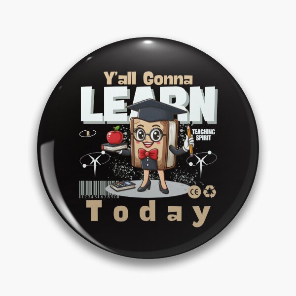 Item preview, Y'all gonna learn today designed and sold by Peerless-Prime.