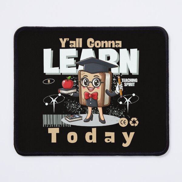 Item preview, Y'all gonna learn today designed and sold by Peerless-Prime.
