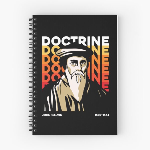 Item preview, John Calvin Doctrine designed and sold by Reformed Shirt Co..