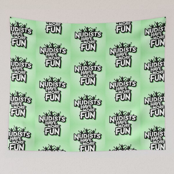 Item preview, Nudist Have More Fun | Light Green designed and sold by JLEmporium.