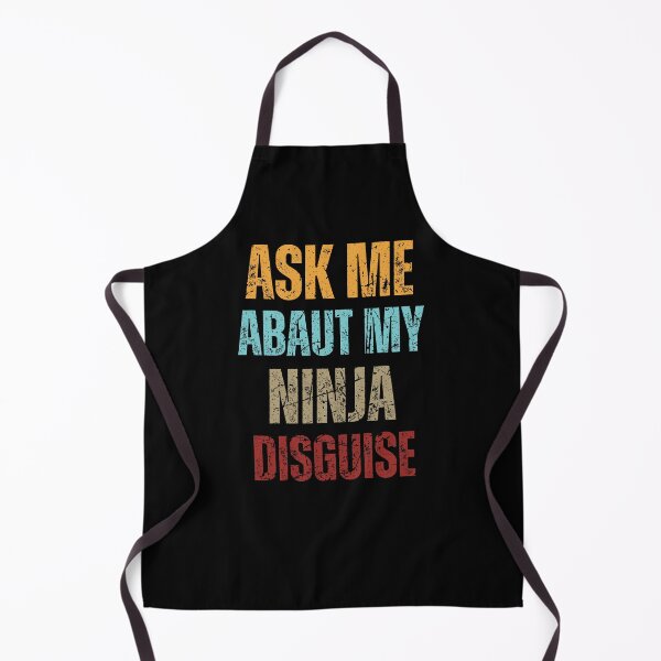 Item preview, Mens Ask Me about My Ninja Disguise Funny Costume Humor designed and sold by JustMeStore.
