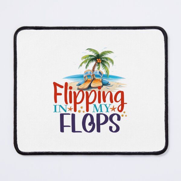 Item preview, Flipping in my flops designed and sold by Made-by-Gus.