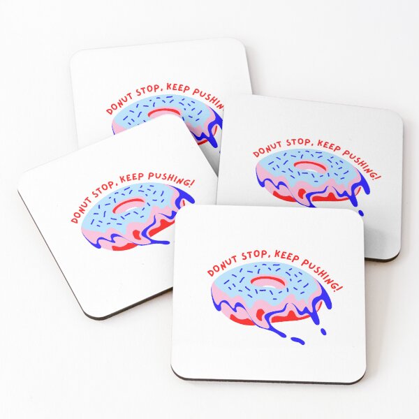 Item preview, Donut Stop, Keep Pushing!  designed and sold by DirtySports.