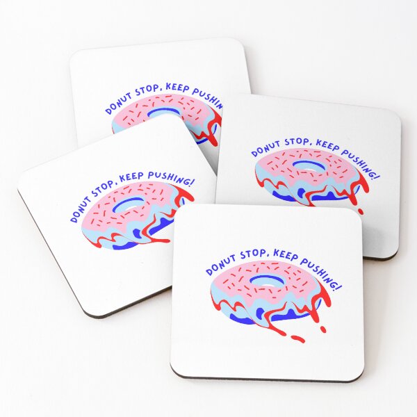 Item preview, Donut Stop, Keep Pushing!  designed and sold by DirtySports.