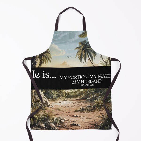 Item preview, He is...My portion, my maker, my husband Isaiah 61:5 designed and sold by WideIsTheGate.