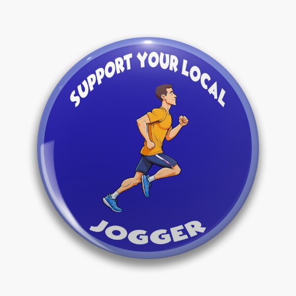 Item preview, Support Your Local Jogger 3 designed and sold by DigitalandPhoto.