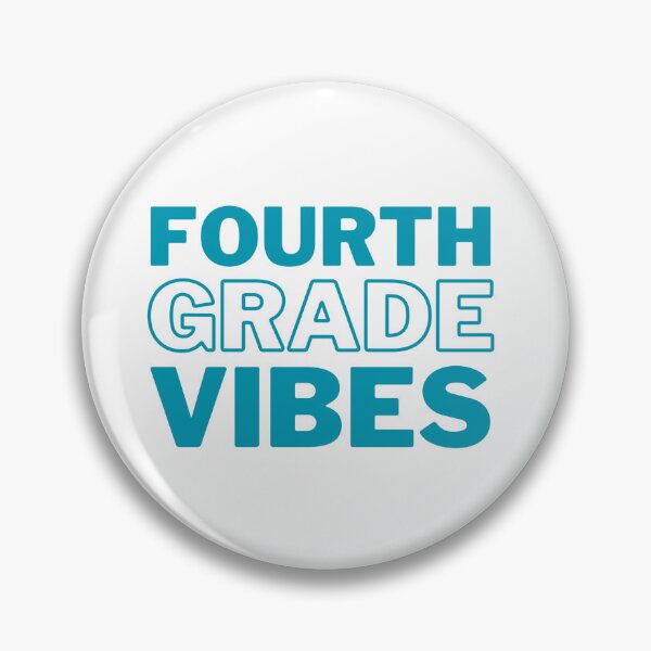 Item preview, Fourth Grade Vibes designed and sold by eredenbaugh.