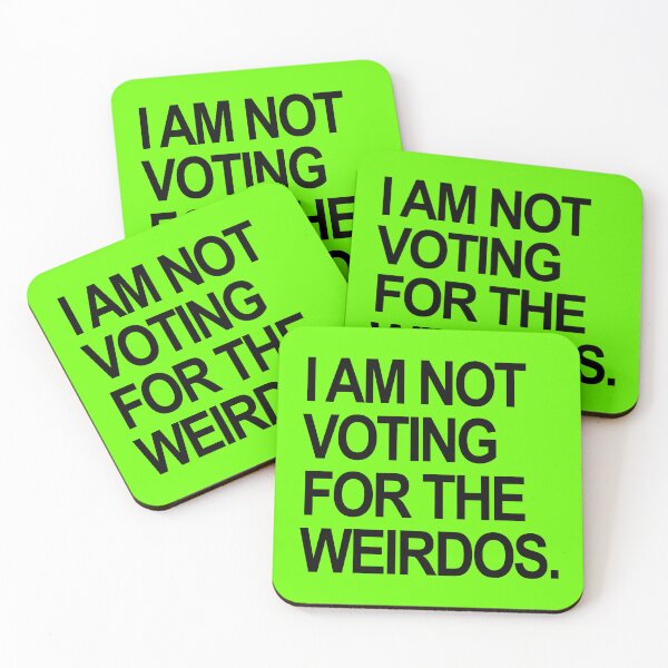 Item preview, I am not voting for the weirdos - black designed and sold by Thelittlelord.