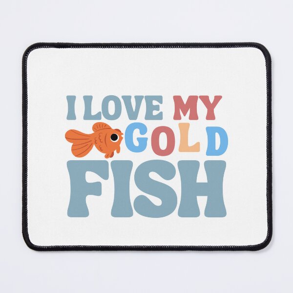 Item preview, I love my gold fish designed and sold by BritishDelights.
