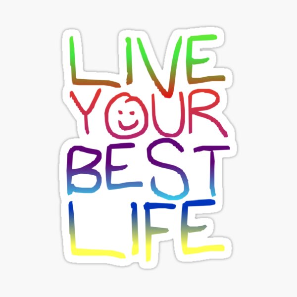 Item preview, Live your best life designed and sold by Bad Zombie.