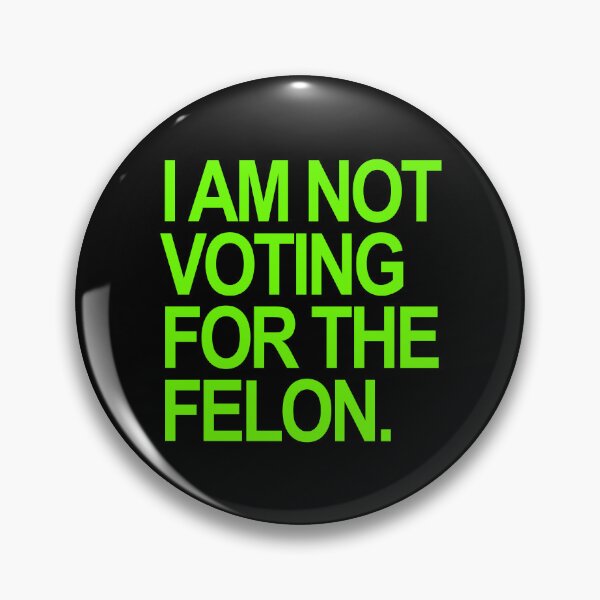 Item preview, I am not voting for the felon - brat green designed and sold by Thelittlelord.