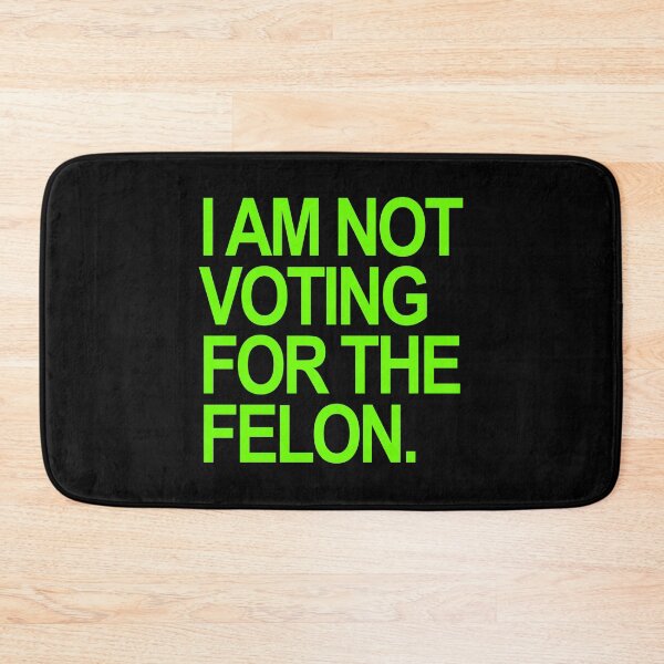 Item preview, I am not voting for the felon - brat green designed and sold by Thelittlelord.