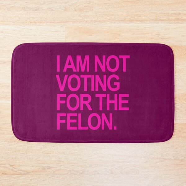 Item preview, I am not voting for the felon - hot pink designed and sold by Thelittlelord.