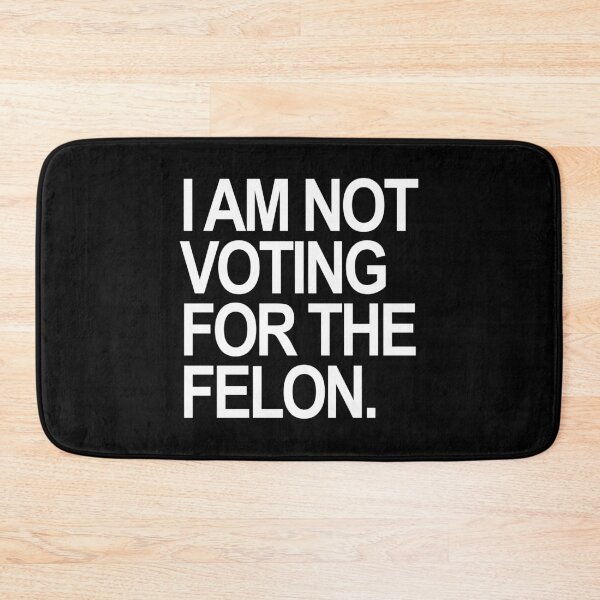 Item preview, I am not voting for the felon - white designed and sold by Thelittlelord.