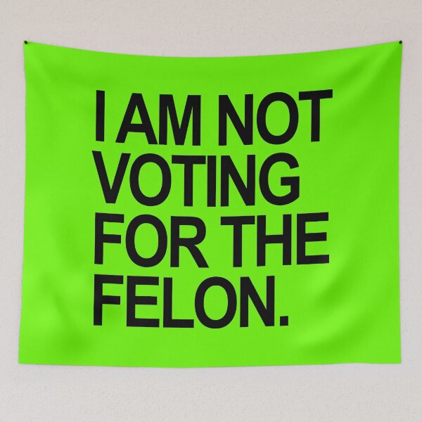 Item preview, I am not voting for the felon - black designed and sold by Thelittlelord.