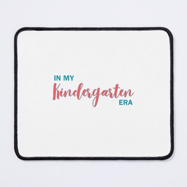 Item preview, Kindergarten Era designed and sold by eredenbaugh.