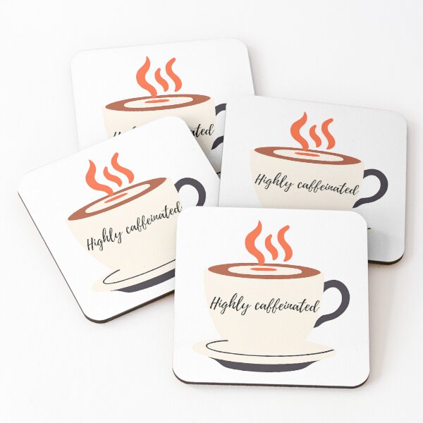 Item preview, Highly Caffeinated - Coffe Lover designed and sold by Pterodak.