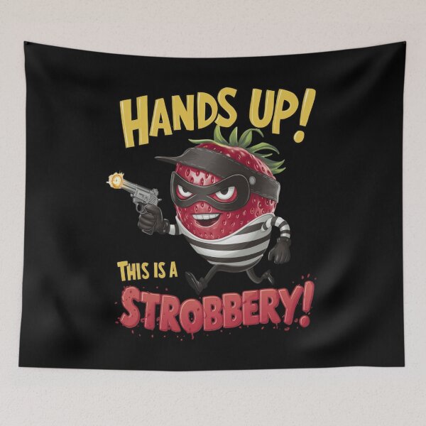 Item preview, Strawberry jokes - Robbery meme designed and sold by JansenGS.
