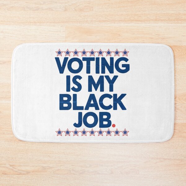 Item preview, Voting is My Black Job: Empowering Civic Engagement and Social Justice designed and sold by elynne9.