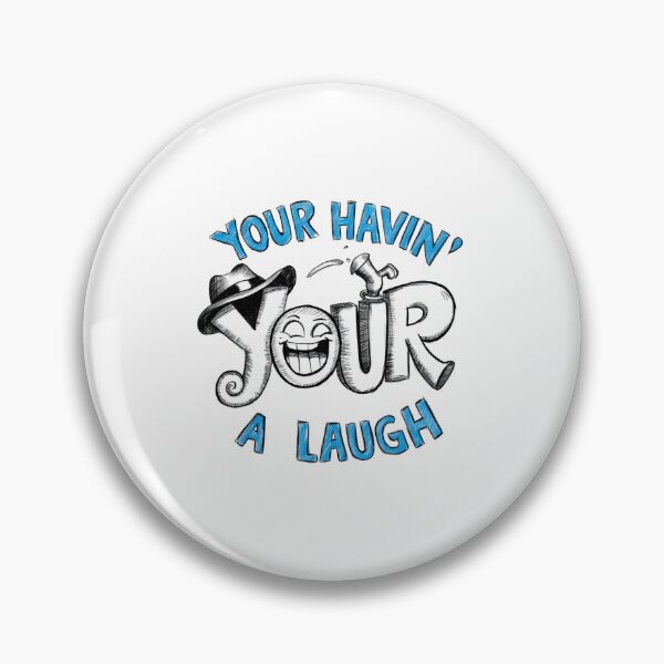 Item preview, Your having a Laugh designed and sold by Gentle40Winks.