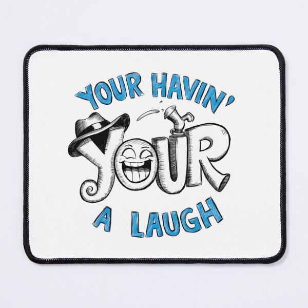 Item preview, Your having a Laugh designed and sold by Gentle40Winks.