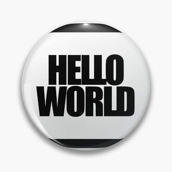 Item preview, HELLO WORLD designed and sold by MobsProject.