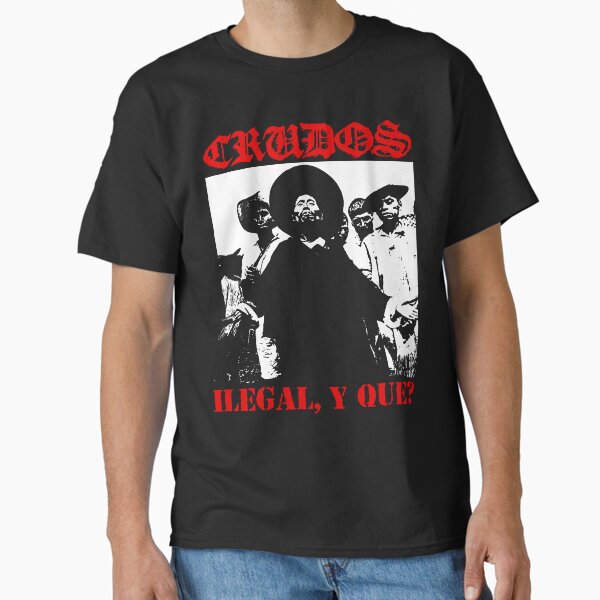 Item preview, Los Crudos Ilegal, Y Que designed and sold by Subcvltureshop.