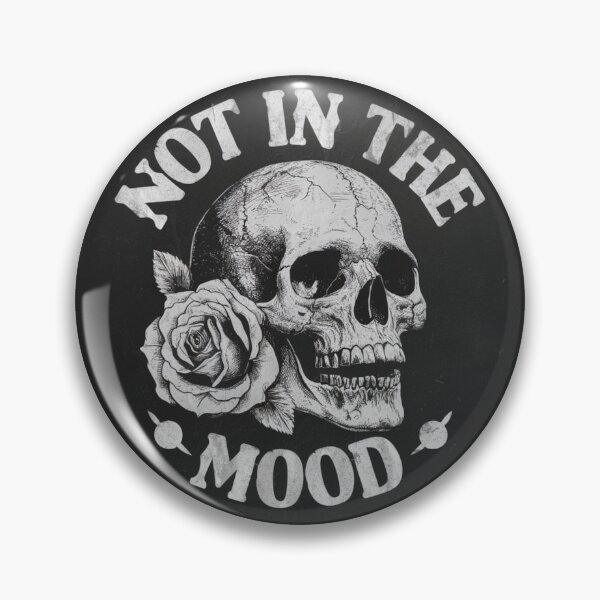 Item preview, Not in the mood designed and sold by beyourzelf.
