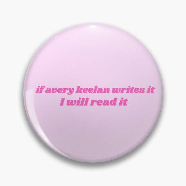 Item preview, if Avery Keelan write it (pink) designed and sold by MMMdesigns97.
