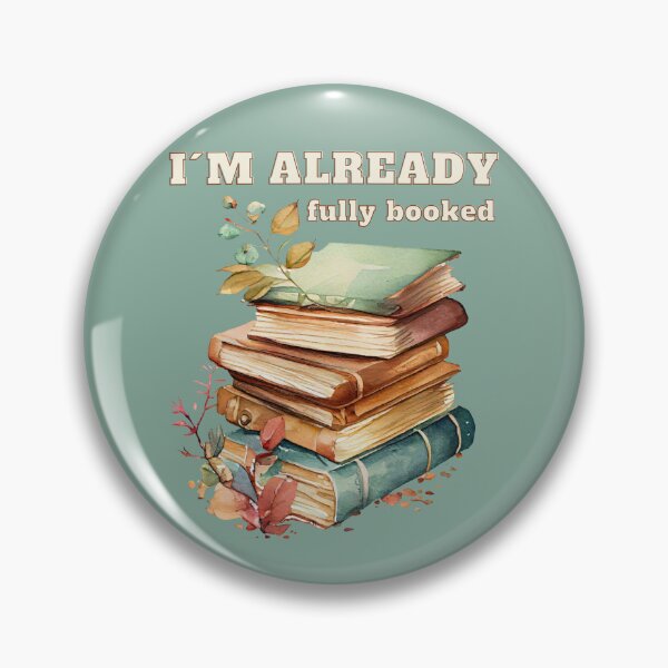 Item preview, I'm already fully booked designed and sold by MerytonGallery.