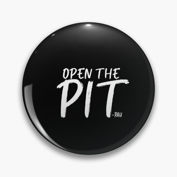 Item preview, OPEN THE PIT designed and sold by ashlenamusic.