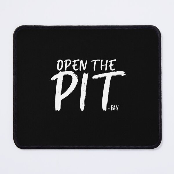 Item preview, OPEN THE PIT designed and sold by ashlenamusic.