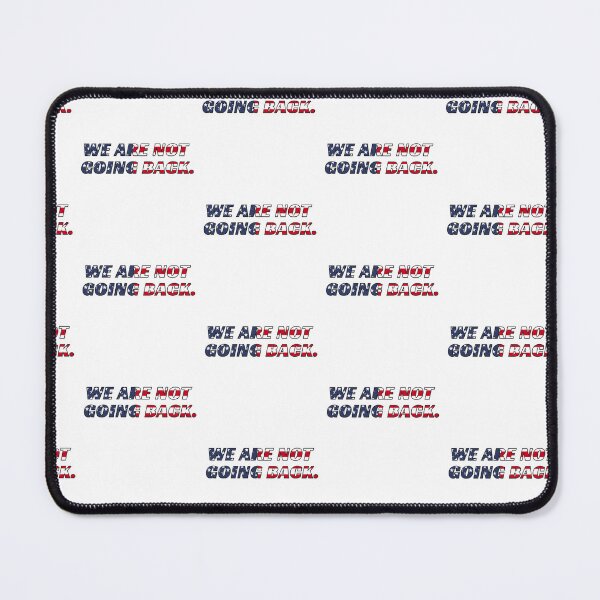 Item preview, We are not going back. Harris 2024 designed and sold by Roy & Tiffany.