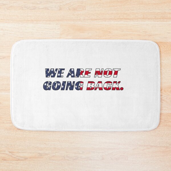 Item preview, We are not going back. Harris 2024 designed and sold by Roy & Tiffany.
