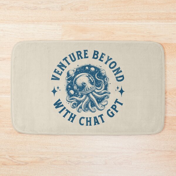 Item preview, Venture Beyond With ChatGPT designed and sold by A.I.  Took My Job!.