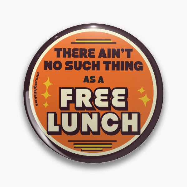 Item preview, There Ain't No Such Thing as a Free Lunch designed and sold by Marginal Revolution University.