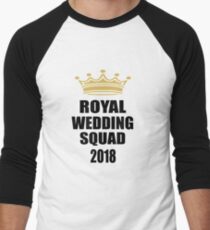 ROYAL WEDDING SQUAD 2018 Men's Baseball ¾ T-Shirt
