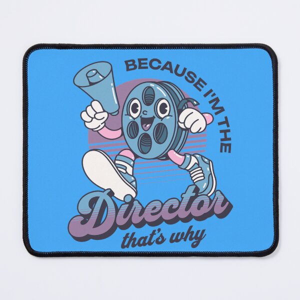 Item preview, Because I'm the Director designed and sold by FilmmakersPOV.