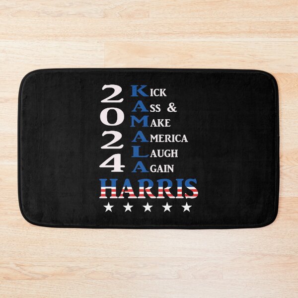 Item preview, Kamala Harris 2024, Kick Ass & Make America Laugh Again designed and sold by StencilMyst ..