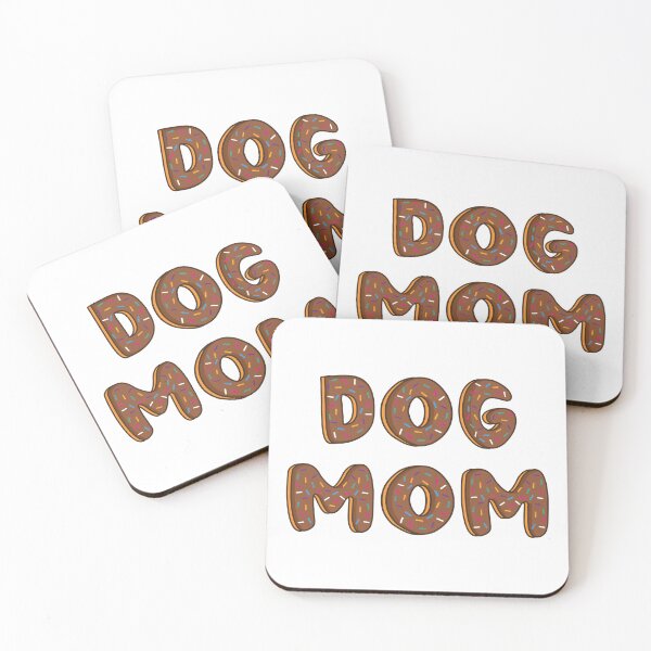Item preview, Dog Mom Word Shaped Like Chocolate Donuts  designed and sold by DonutsWords.