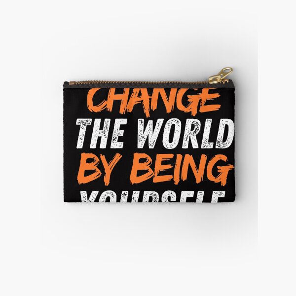 Item preview, You change the world by being yourself designed and sold by MostafaMokhtar.