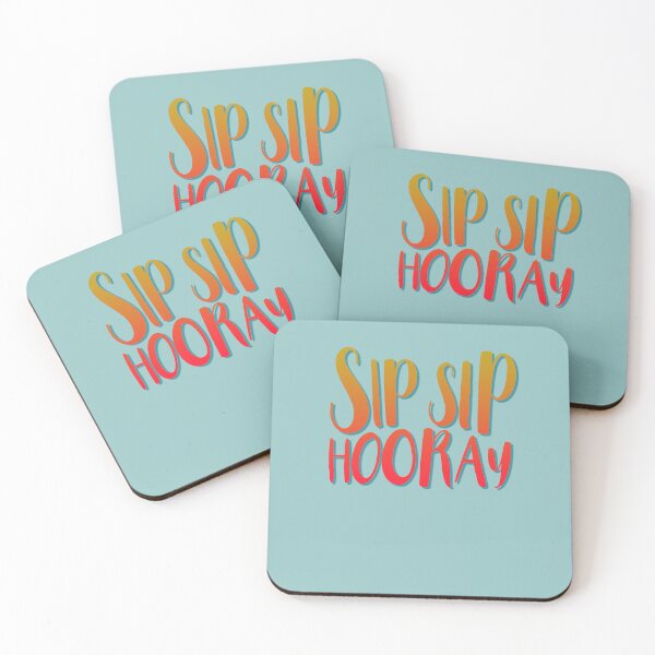 Item preview, Sip Sip Hooray designed and sold by Art & Coffee.
