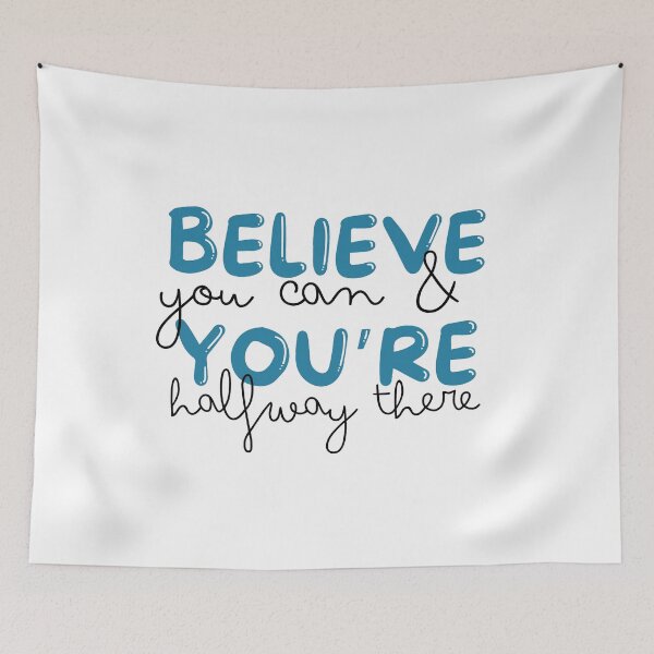 Item preview, Believe you can and you’re halfway there designed and sold by WarmlyArts.